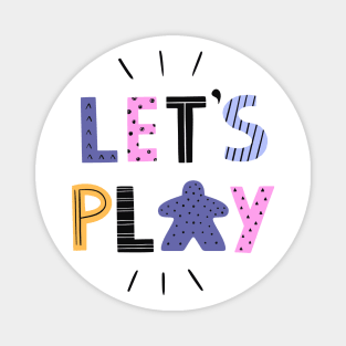 Let's Play Meeple Board Game Magnet